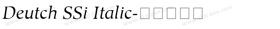 Deutch SSi Italic字体转换